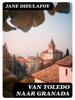 cover image of Van Toledo naar Granada
